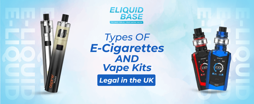 Top 5 Types of E-Cigarettes and Vape Kits