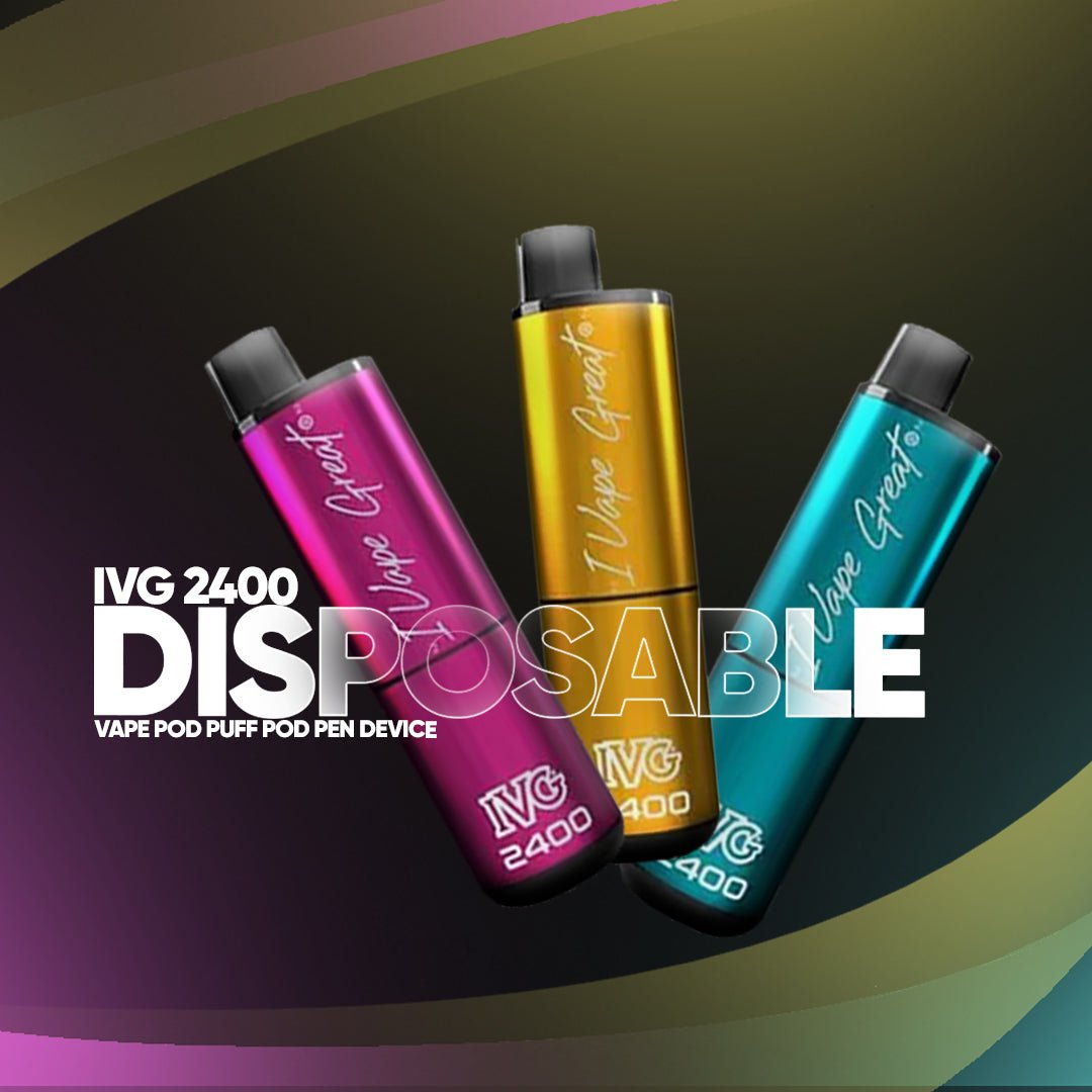 Top Reasons to Choose the IVG 2400 Disposable Pod for Your Next Vape - Eliquid Base