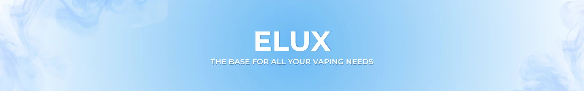 ELUX - Eliquid Base