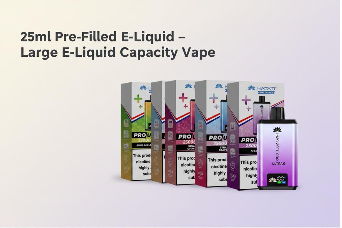 25ml Pre-Filled E-Liquid – Large E-Liquid Capacity Vape