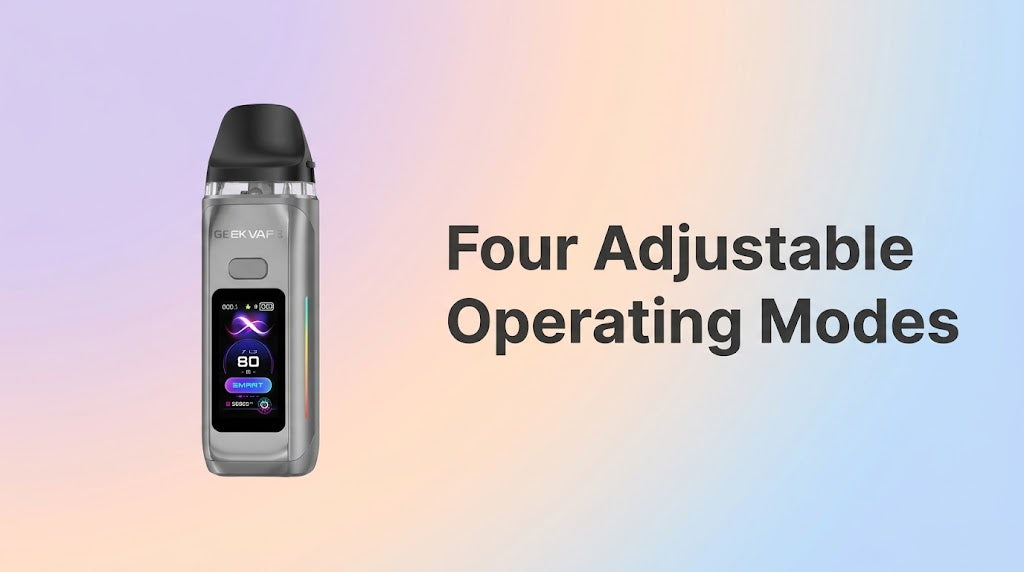 Four Adjustable Operating Modes