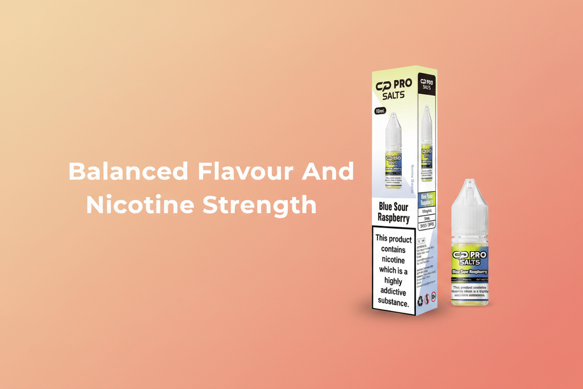 Balanced Flavour And Nicotine Strength