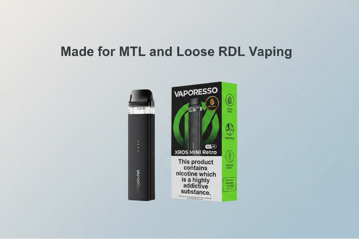Made for MTL and Loose RDL Vaping